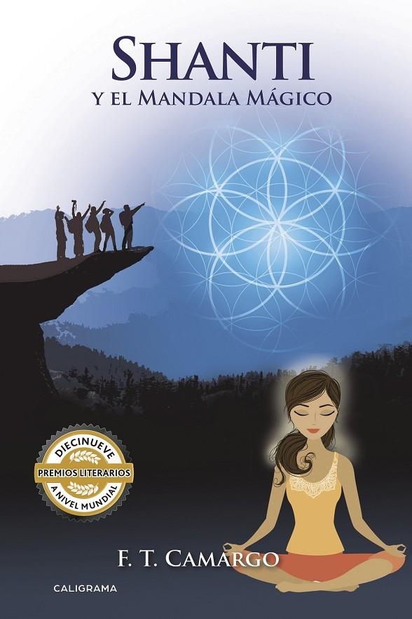 Shanti y el Mandala Mágico | 9788417426392 | Camargo, F.T. | Librería Castillón - Comprar libros online Aragón, Barbastro