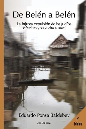 De Belén a Belén | 9788417382131 | Ponsa Baldebey, Eduardo | Librería Castillón - Comprar libros online Aragón, Barbastro