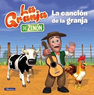 La canción de la granja (La granja de Zenón) (Reino Infantil) | 9788448849887 | Varios autores, | Librería Castillón - Comprar libros online Aragón, Barbastro