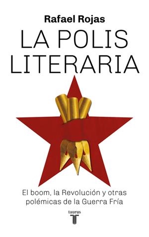 La polis literaria | 9788430620012 | Rafael Rojas | Librería Castillón - Comprar libros online Aragón, Barbastro
