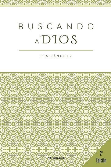 Buscando a Dios | 9788417321017 | Sánchez, Pia | Librería Castillón - Comprar libros online Aragón, Barbastro