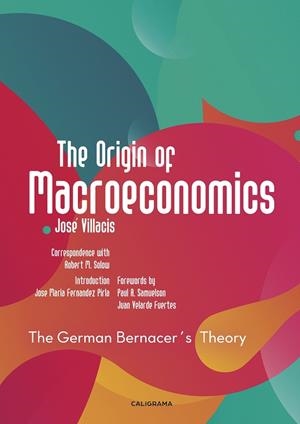 The Origin of Macroeconomics | 9788491128229 | Villacís González, José | Librería Castillón - Comprar libros online Aragón, Barbastro
