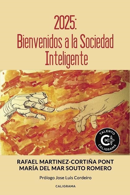 2025: Bienvenidos a la Sociedad Inteligente | 9788417335939 | Souto Romero, María del Mar/Martínez-Cortiña Pont, Rafael | Librería Castillón - Comprar libros online Aragón, Barbastro