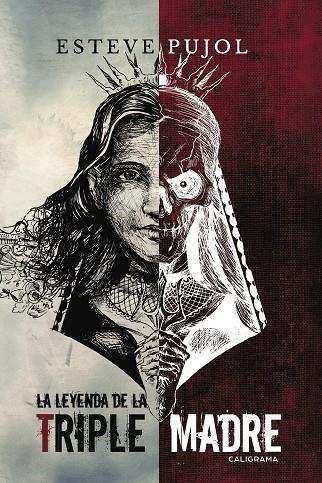 La leyenda de la triple madre | 9788417120016 | Pujol, Esteve | Librería Castillón - Comprar libros online Aragón, Barbastro
