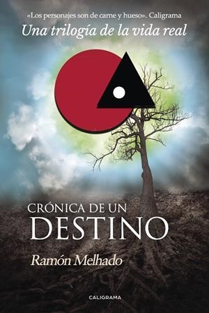 Crónica de un destino | 9788417120627 | Melhado, Ramón | Librería Castillón - Comprar libros online Aragón, Barbastro