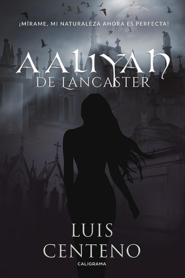Aaliyah de Lancaster | 9788417234867 | Centeno, Luis | Librería Castillón - Comprar libros online Aragón, Barbastro