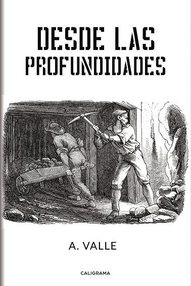 Desde las profundidades | 9788417447427 | Valle, A. | Librería Castillón - Comprar libros online Aragón, Barbastro