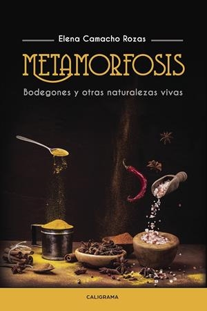 Metamorfosis | 9788417335946 | Camacho Rozas, Elena | Librería Castillón - Comprar libros online Aragón, Barbastro