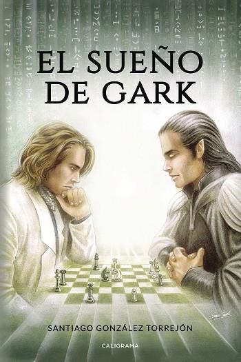 El sueño de Gark | 9788417321277 | González Torrejón, Santiago | Librería Castillón - Comprar libros online Aragón, Barbastro