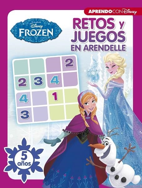 Retos y juegos en Arendelle. 5 años (Retos y Juegos Disney) | 9788416931507 | Disney | Librería Castillón - Comprar libros online Aragón, Barbastro