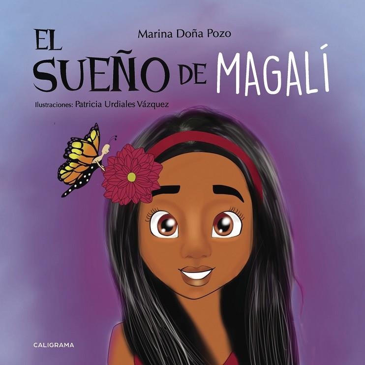 El sueño de Magalí | 9788417426002 | Doña Pozo, Marina | Librería Castillón - Comprar libros online Aragón, Barbastro