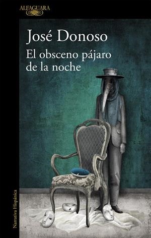 El obsceno pájaro de la noche | 9788420435374 | Donoso, José | Librería Castillón - Comprar libros online Aragón, Barbastro