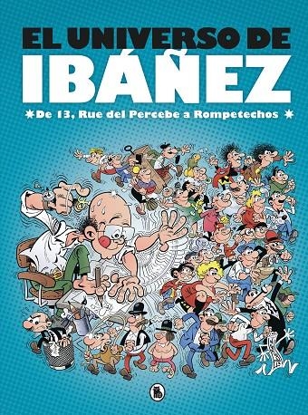 El universo de Ibáñez | 9788402421890 | Ibáñez, Francisco | Librería Castillón - Comprar libros online Aragón, Barbastro