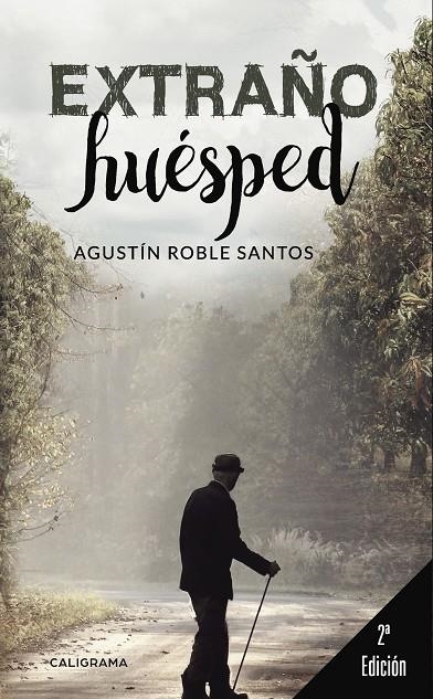 Extraño huésped | 9788417382490 | Roble Santos, Agustín | Librería Castillón - Comprar libros online Aragón, Barbastro