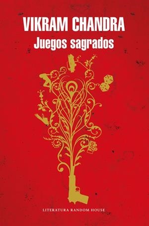 Juegos sagrados | 9788439735045 | Vikram Chandra | Librería Castillón - Comprar libros online Aragón, Barbastro