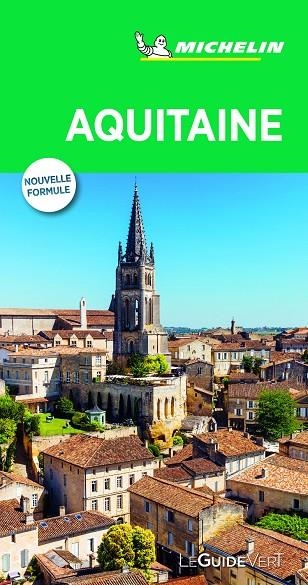 Aquitaine (Le Guide Vert ) | 9782067227484 | MICHELIN | Librería Castillón - Comprar libros online Aragón, Barbastro