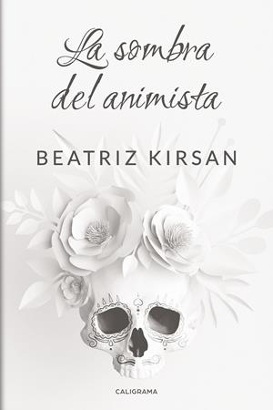 La sombra del animista | 9788417483166 | Kirsan, Beatriz | Librería Castillón - Comprar libros online Aragón, Barbastro