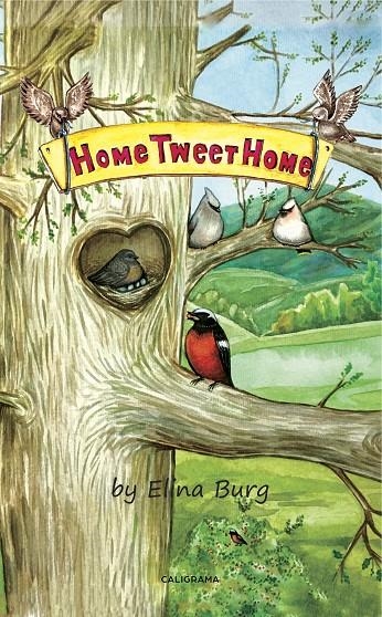 Home Tweet Home | 9788417447434 | Burg, Elina | Librería Castillón - Comprar libros online Aragón, Barbastro