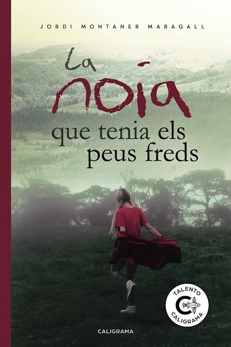 La noia que tenia els peus freds | 9788417321475 | Montaner Maragall, Jordi | Librería Castillón - Comprar libros online Aragón, Barbastro