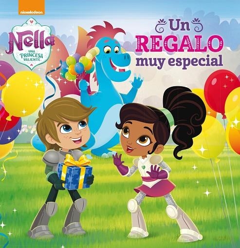 Un regalo muy especial (Un cuento de Nella, una princesa valiente) | 9788448850579 | Nickelodeon, | Librería Castillón - Comprar libros online Aragón, Barbastro