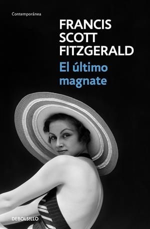 El último magnate | 9788466344333 | Francis Scott Fitzgerald | Librería Castillón - Comprar libros online Aragón, Barbastro