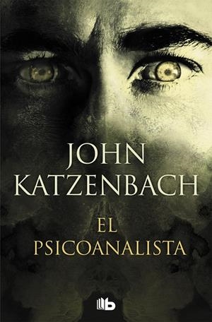 El Psicoanalista | 9788490706657 | Katzenbach, John | Librería Castillón - Comprar libros online Aragón, Barbastro