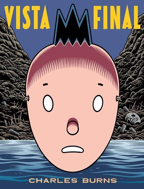 Vista final | 9788417125905 | Charles Burns | Librería Castillón - Comprar libros online Aragón, Barbastro
