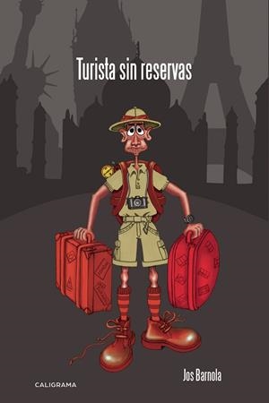 Turista sin reservas | 9788417321079 | Barnola, Jos | Librería Castillón - Comprar libros online Aragón, Barbastro