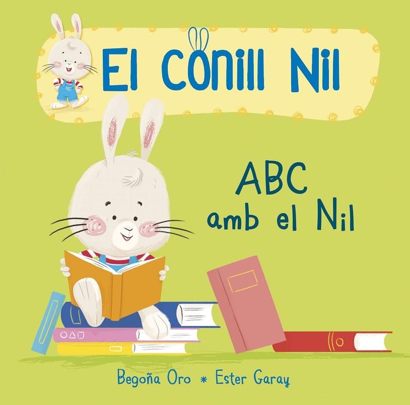 ABC i el Nil (El conill Nil. Mans petitones) | 9788448850678 | Oro, Begoña/Garay, Ester | Librería Castillón - Comprar libros online Aragón, Barbastro