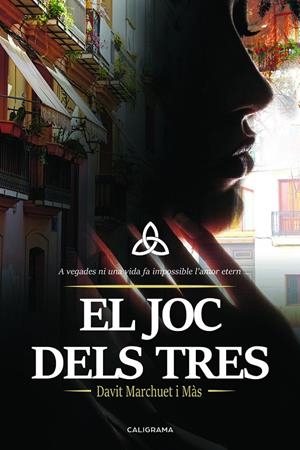 El joc dels tres | 9788417382384 | Marchuet Màs, Davit | Librería Castillón - Comprar libros online Aragón, Barbastro