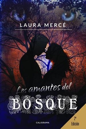 Los amantes del bosque | 9788417447243 | Mercé, Laura | Librería Castillón - Comprar libros online Aragón, Barbastro