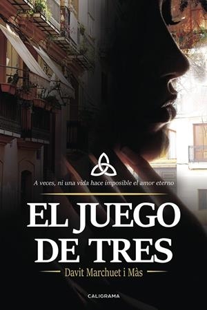 El juego de tres | 9788417382391 | Marchuet Màs, Davit | Librería Castillón - Comprar libros online Aragón, Barbastro