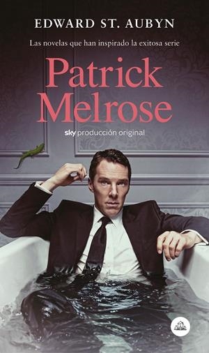 Patrick Melrose | 9788439735342 | Edward St. Aubyn | Librería Castillón - Comprar libros online Aragón, Barbastro