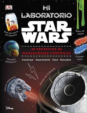 Mi laboratorio Star Wars | 9780241363928 | DK | Librería Castillón - Comprar libros online Aragón, Barbastro