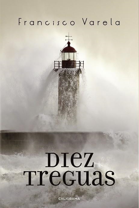 Diez treguas | 9788417321147 | Varela, Francisco | Librería Castillón - Comprar libros online Aragón, Barbastro