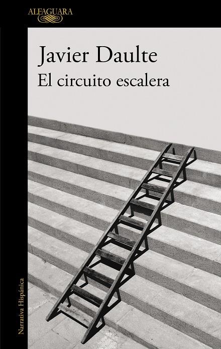 El circuito escalera (Mapa de las lenguas) | 9788420435312 | Javier Daulte | Librería Castillón - Comprar libros online Aragón, Barbastro