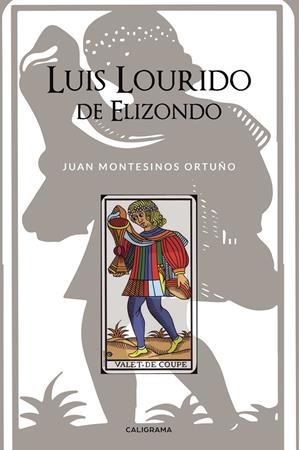 Luis Lourido de Elizondo | 9788417637507 | Montesinos Ortuño, Juan | Librería Castillón - Comprar libros online Aragón, Barbastro