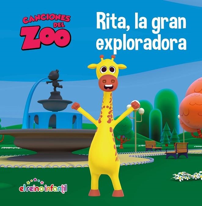 Rita, la gran exploradora (Canciones del Zoo) (Reino Infantil) | 9788448850890 | Varios autores, | Librería Castillón - Comprar libros online Aragón, Barbastro