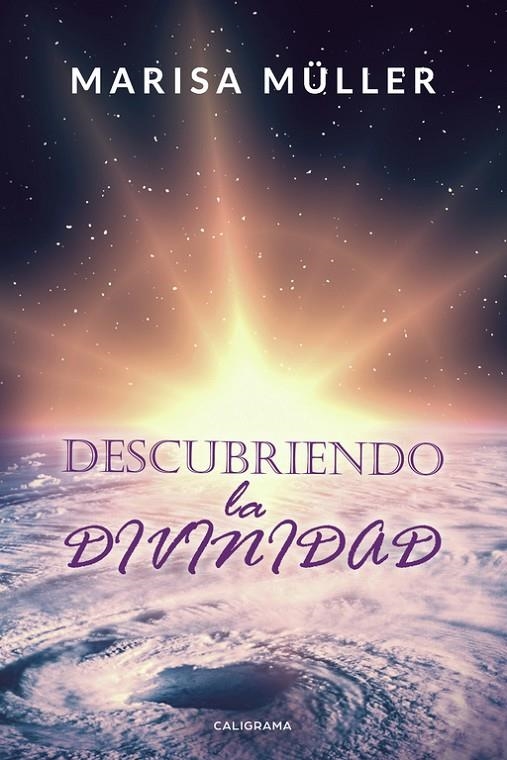 Descubriendo la divinidad | 9788417637637 | Müller, Marisa | Librería Castillón - Comprar libros online Aragón, Barbastro