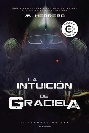La Intuición de Graciela | 9788417120726 | Herrero, M. | Librería Castillón - Comprar libros online Aragón, Barbastro