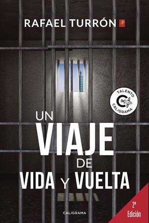 Un viaje de vida y vuelta | 9788417483449 | Turrón, Rafael | Librería Castillón - Comprar libros online Aragón, Barbastro