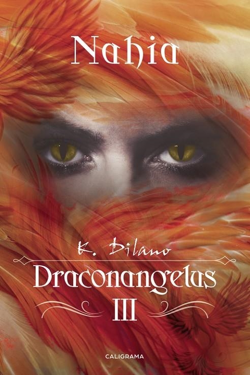 Nahia (Draconangelus 3) | 9788417120672 | Dilano, K. | Librería Castillón - Comprar libros online Aragón, Barbastro