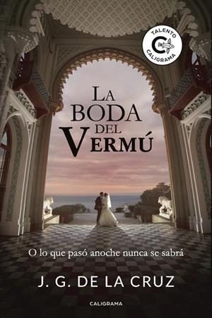 La boda del Vermú | 9788417483364 | G. De la Cruz, J. | Librería Castillón - Comprar libros online Aragón, Barbastro