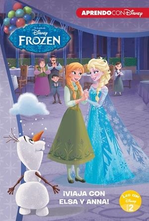 Frozen. ¡Viaja con Elsa y Anna! (Leo con Disney - Nivel 2) | 9788416931804 | Disney | Librería Castillón - Comprar libros online Aragón, Barbastro