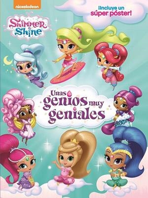 Unas genios muy geniales (Shimmer&Shine. Libro regalo) | 9788448851002 | Nickelodeon, | Librería Castillón - Comprar libros online Aragón, Barbastro