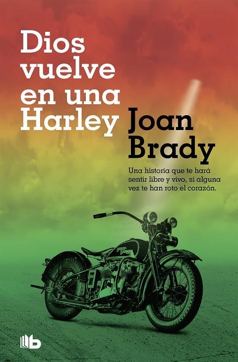 Dios vuelve en una Harley | 9788490707456 | Joan Brady | Librería Castillón - Comprar libros online Aragón, Barbastro