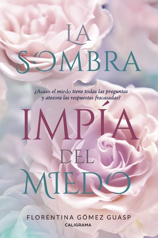 La sombra impía del miedo | 9788417505158 | Gómez Guasp, Florentina | Librería Castillón - Comprar libros online Aragón, Barbastro