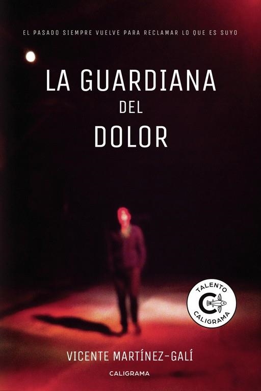 La guardiana del dolor | 9788417483302 | Martínez-Galí, Vicente | Librería Castillón - Comprar libros online Aragón, Barbastro