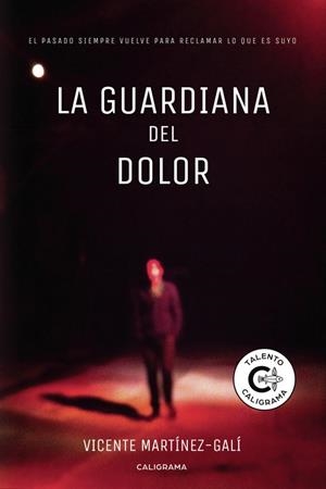 La guardiana del dolor | 9788417483302 | Martínez-Galí, Vicente | Librería Castillón - Comprar libros online Aragón, Barbastro