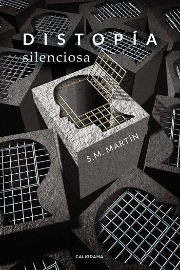 Distopía silenciosa | 9788417505462 | Martín, S.M. | Librería Castillón - Comprar libros online Aragón, Barbastro